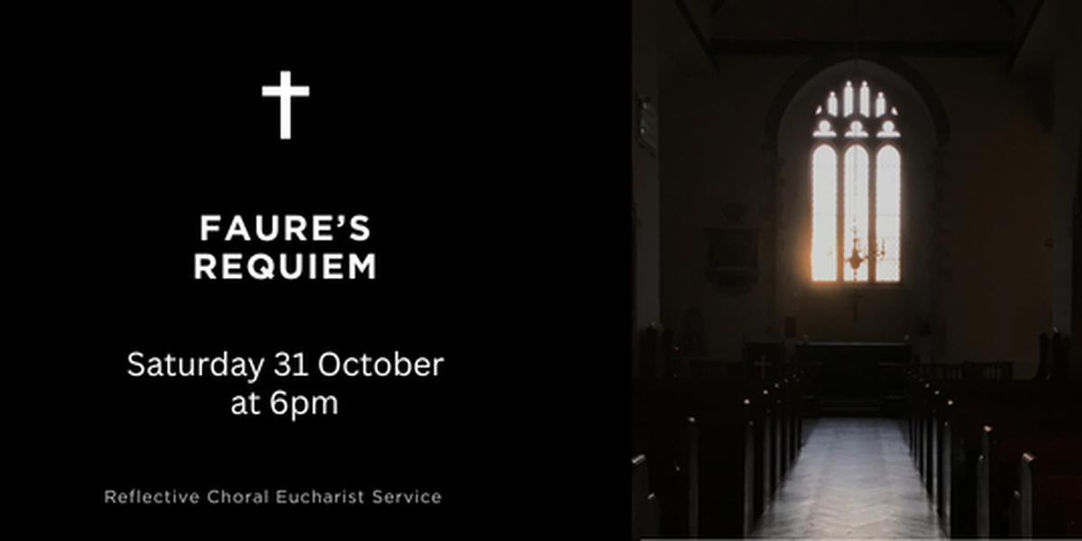 Faure's Requiem - News - St Mary (Our Lady) Sidlesham - A Church Near You