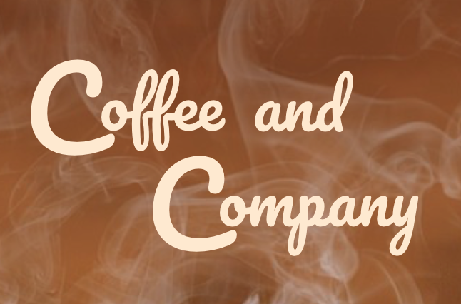 Coffee and Company