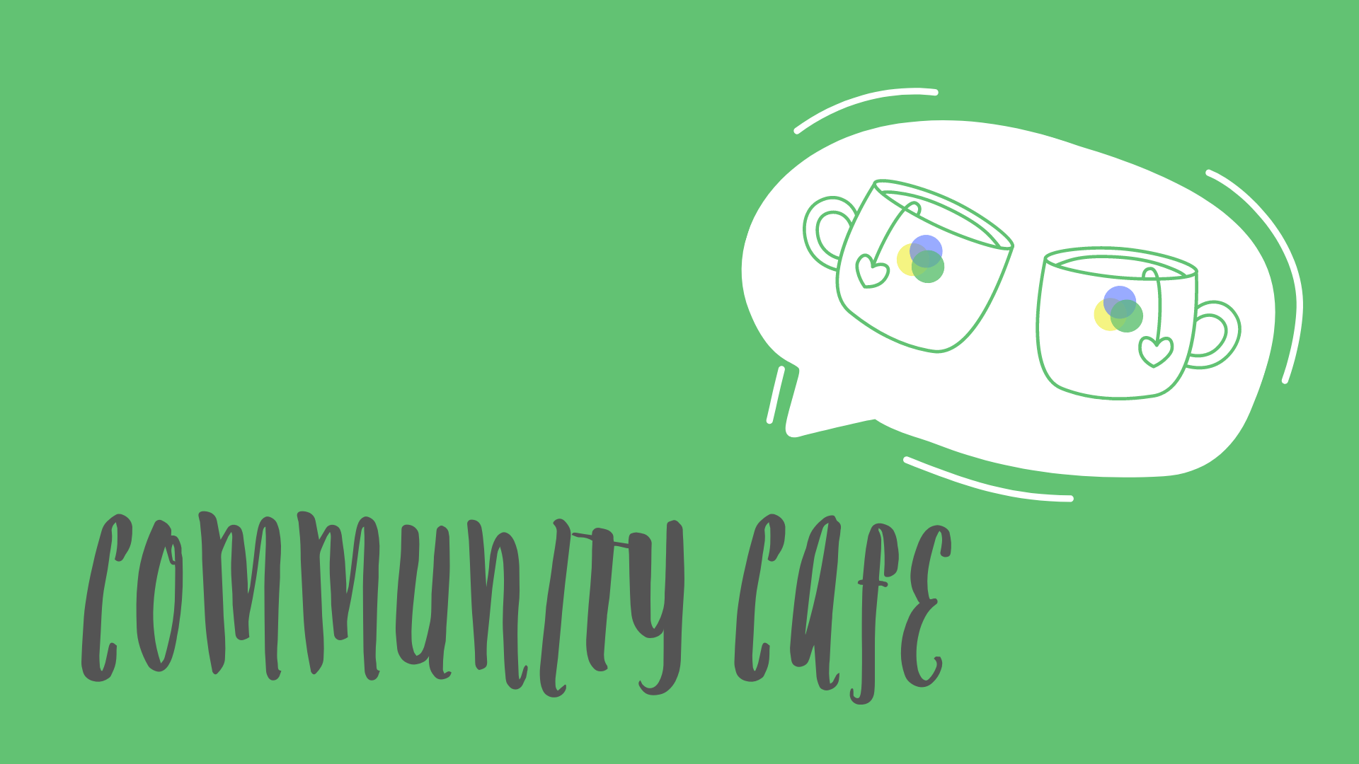 Community Cafe