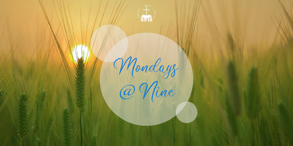 Mondays @ 9