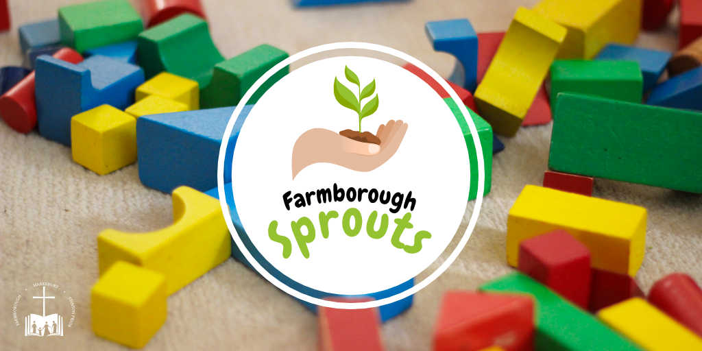 Farmborough Sprouts: Baby & Toddler Group