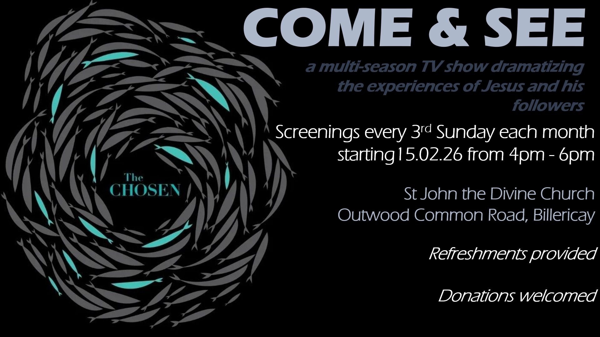 Come and See