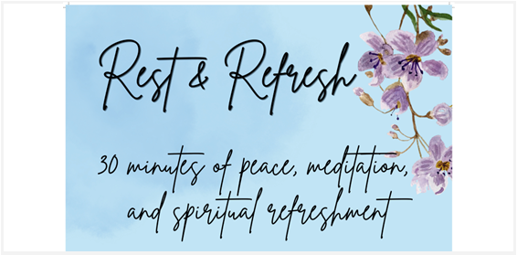 Rest & Refresh