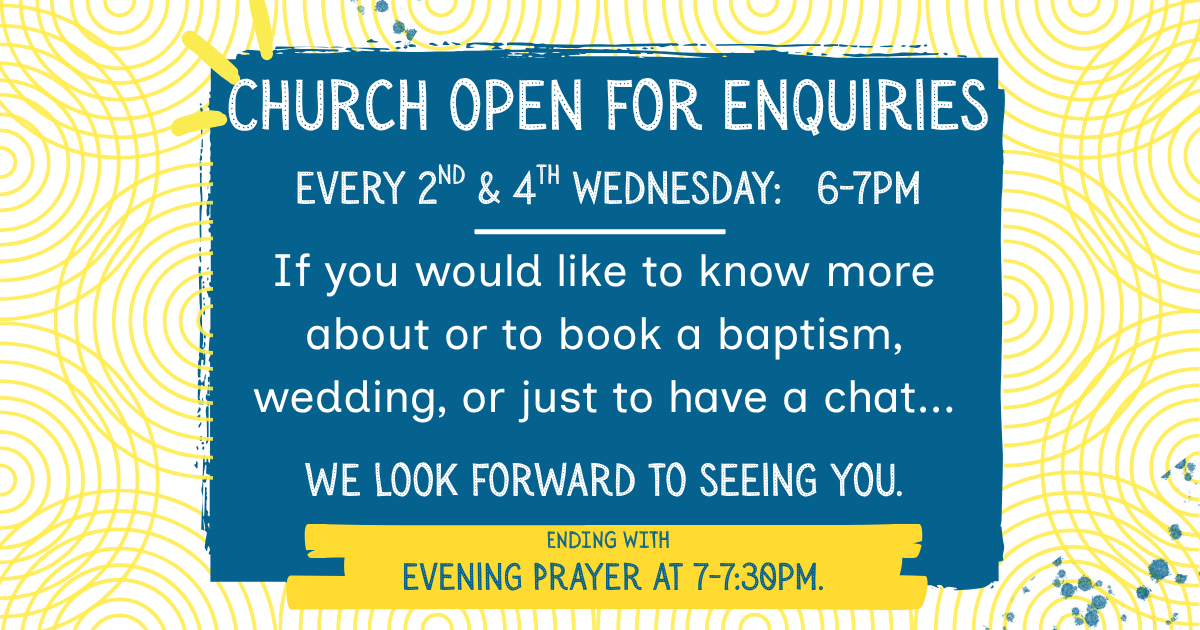 Church Open for Enquiries