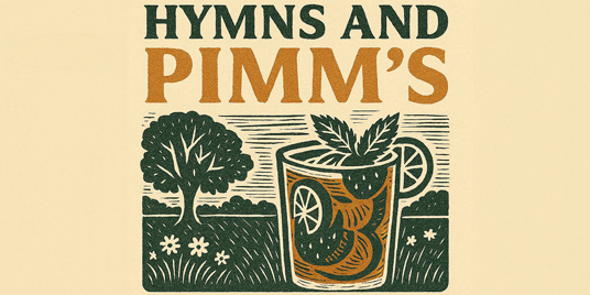 Hymns & Pimms